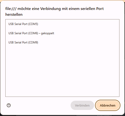 Auswahl der seriellen Schnittstelle im Browser Auswahl der seriellen Schnittstelle im Browser
